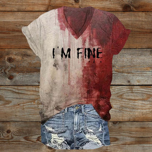 《I'M FINE》T-Shirt